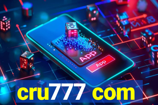 cru777 com